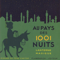 Au pays des 1001 nuits - Lanterne magique