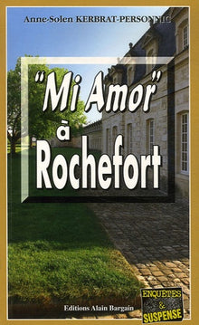 Mi amor a rochefort