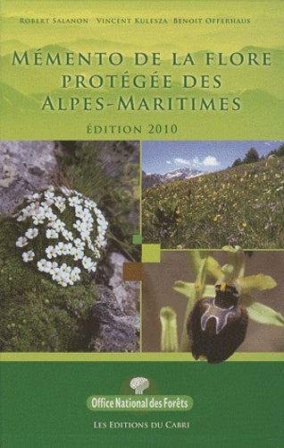 Mémento de la flore protégée des Alpes-Maritimes