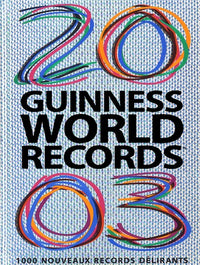 Livre Guinness des Records : Edition 2003