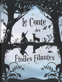 Le conte des étoiles filantes