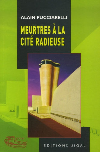 Meurtres à la Cité radieuse