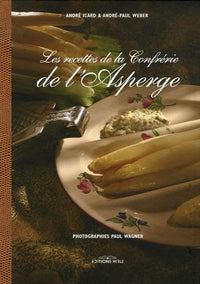 Les recettes de la Confrérie de l'Asperge