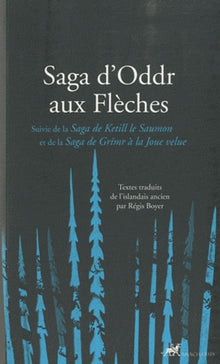 Saga d'Oddr aux flèches