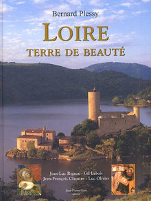 Loire - Terre de Beauté