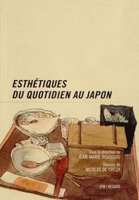 Esthétiques du quotidien au Japon