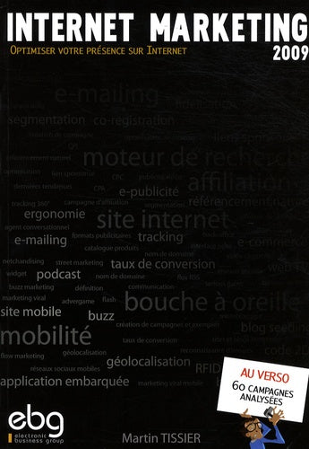 Internet Marketing 2009 : optimiser votre présence sur Internet