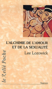 Alchimie de l'amour et la sexualité