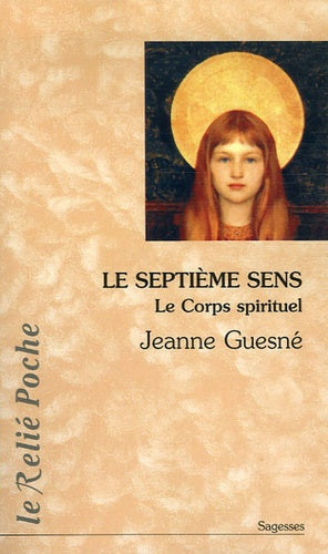 Le 7e sens ou le corps spirituel