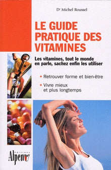Le guide pratique des vitamines