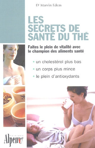 Les secrets de santé du thé