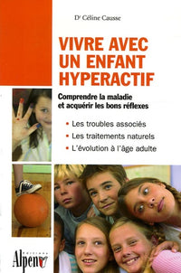 Vivre avec un enfant hyperactif