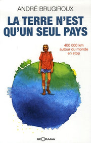 La terre n'est qu'un seul pays