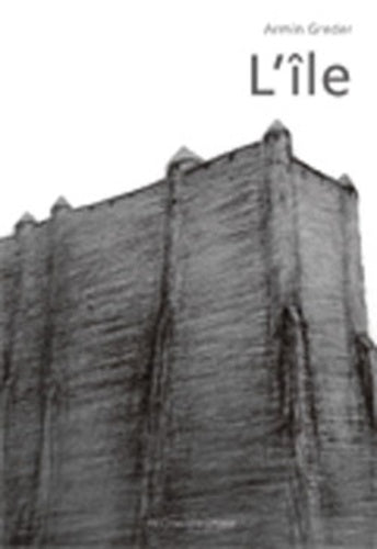 L'île, une histoire de tous les jours