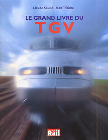 Le grand livre TGV