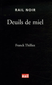 Deuils de miel