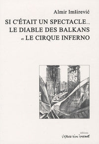 Si c'était un spectacle et autres textes