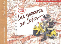 Les carnets de Jojo : En Finistère et Morbihan