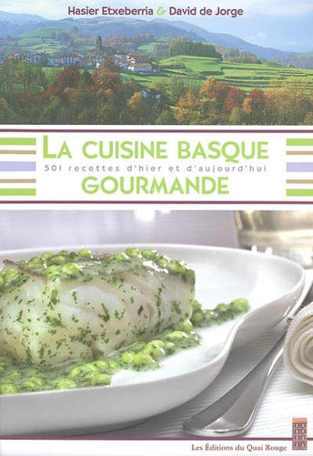La Cuisine Basque Gourmande