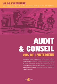 Audit et conseil vus de l'interieur