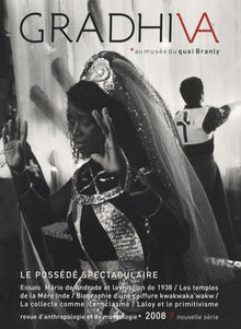 Gradhiva n°7 dossier : Les possédés spectaculaires