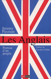 Les Anglais : Portrait d'un peuple