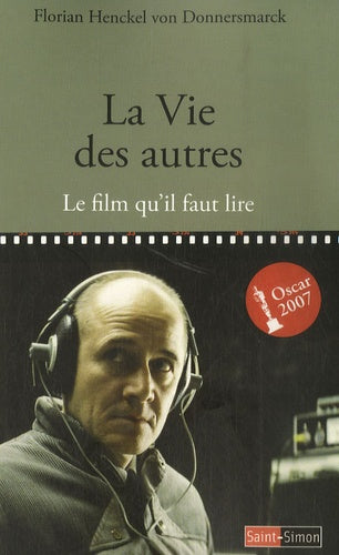 La vie des autres - Le film qu'il faut lire