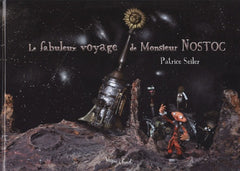 Le fabuleux voyage de Monsieur Nostoc