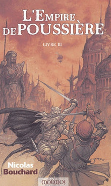 L'empire de poussière, tome 3