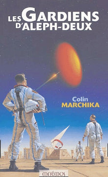 Les gardiens d'Aleph-deux