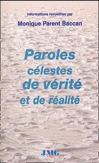 Paroles célestes de vérité et de réalité