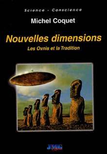 Nouvelles dimensions : Les Ovnis et la Tradition