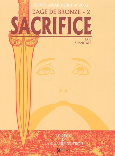 L'âge de bronze, tome 2 : Sacrifice