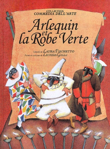 Arlequin et la Robe Verte