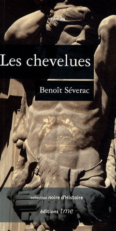 Les chevelues - roman