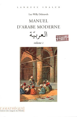 Manuel d'arabe moderne Volume 1
