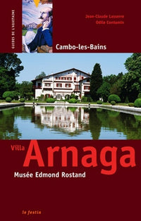 Villa Arnaga - Musée Edmond Rostand