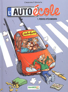 L'auto école - Permis d'éconduire