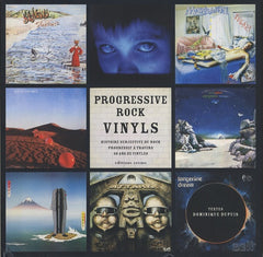 Progressive rock vinyls: Histoire subjective du rock progressif à travers 40 ans de vinyles