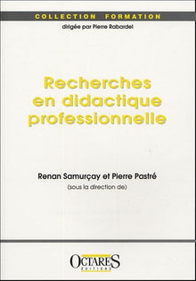 Recherches en didactique professionnelle