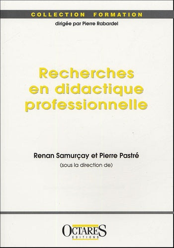 Recherches en didactique professionnelle