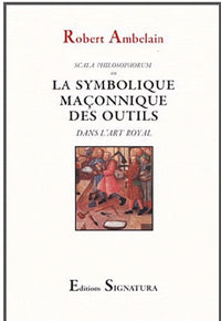 La Symbolique des Outils