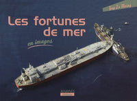 Fortunes de mer en images