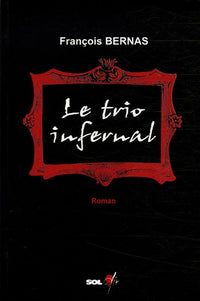 Le trio infernal