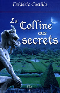 La colline aux secrets