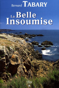 La belle insoumise