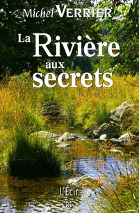 La Rivière aux secrets