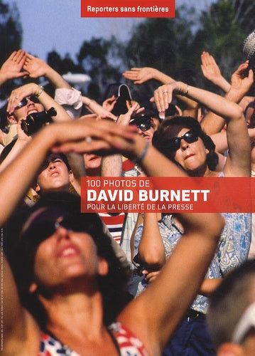100 photos de David Burnett pour la liberté de la