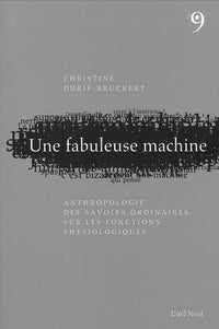 Une fabuleuse machine