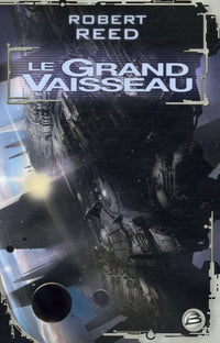 le grand vaisseau